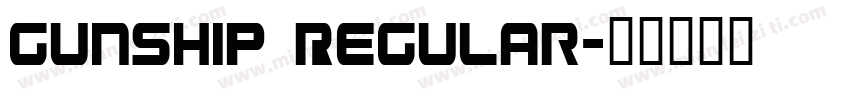Gunship Regular字体转换